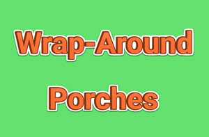 Wrap-Around Porches Brigg